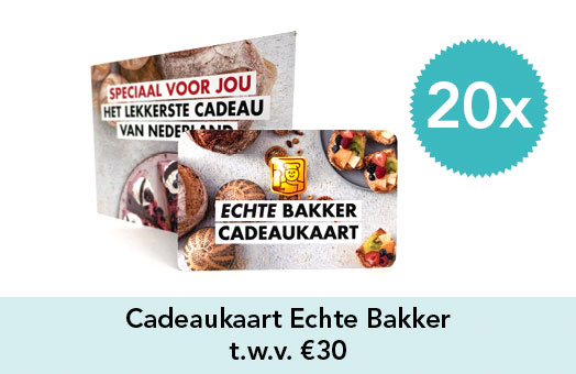 20 x Cadeaukaart Echte Bakker t.w.v. €30